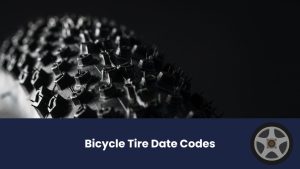 Bicycle Tire Date Codes