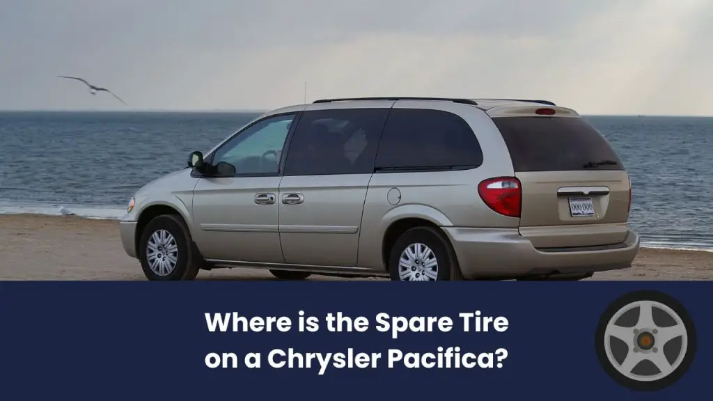 Where is the Spare Tire on a Chrysler Pacifica? Tire Points