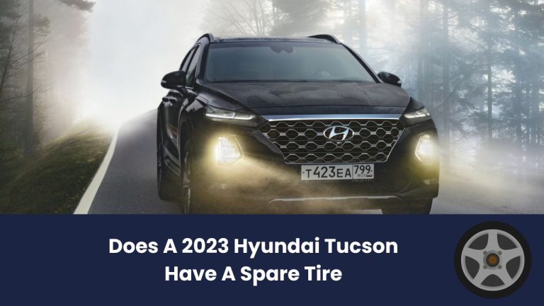 Does A 2023 Hyundai Tucson Have A Spare Tire 768x432 