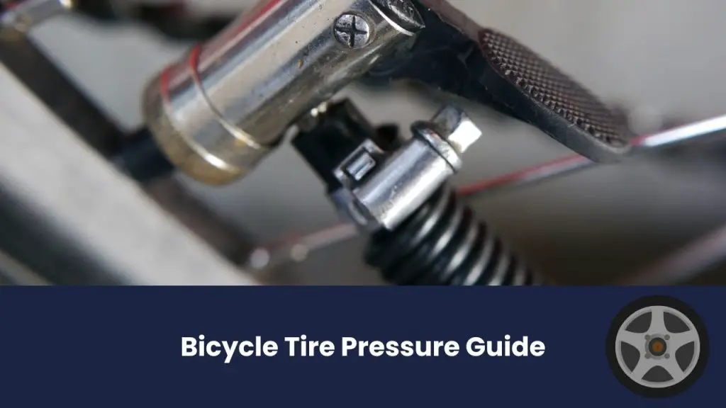 Bicycle Tire Pressure Guide Average PSI, How Much Air, Etc Tire Points