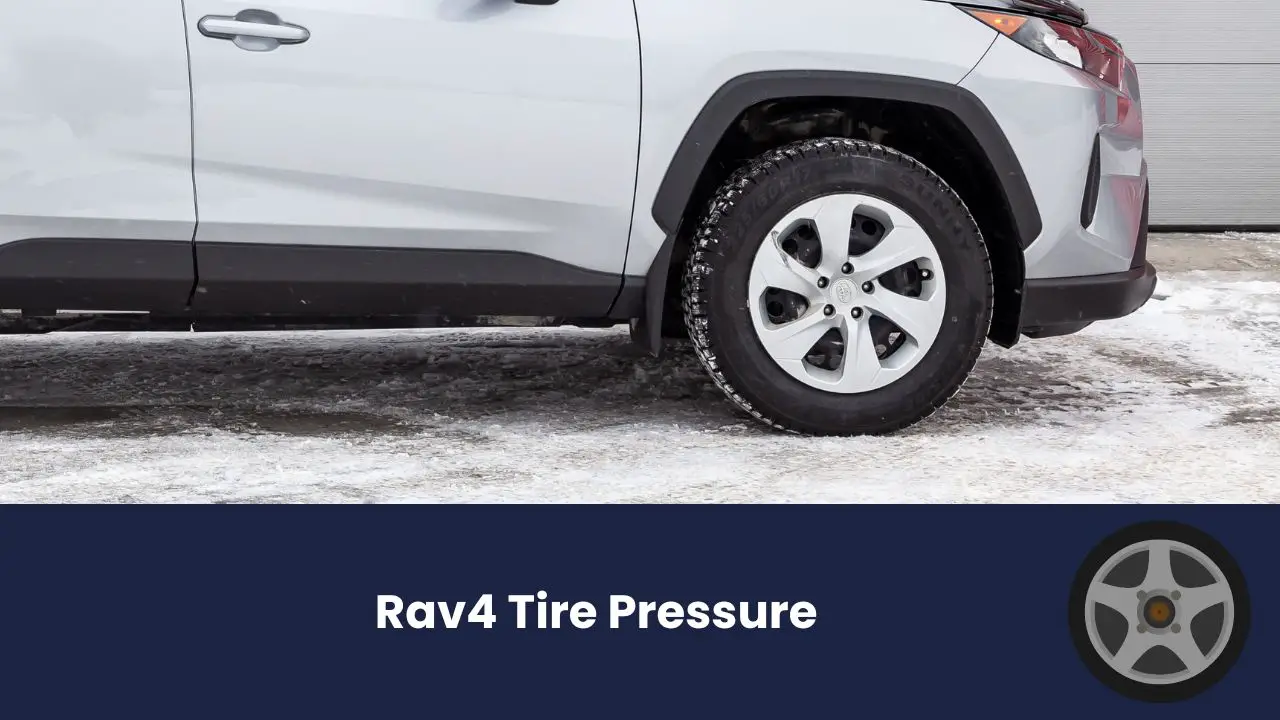 Rav4 Tire Pressure