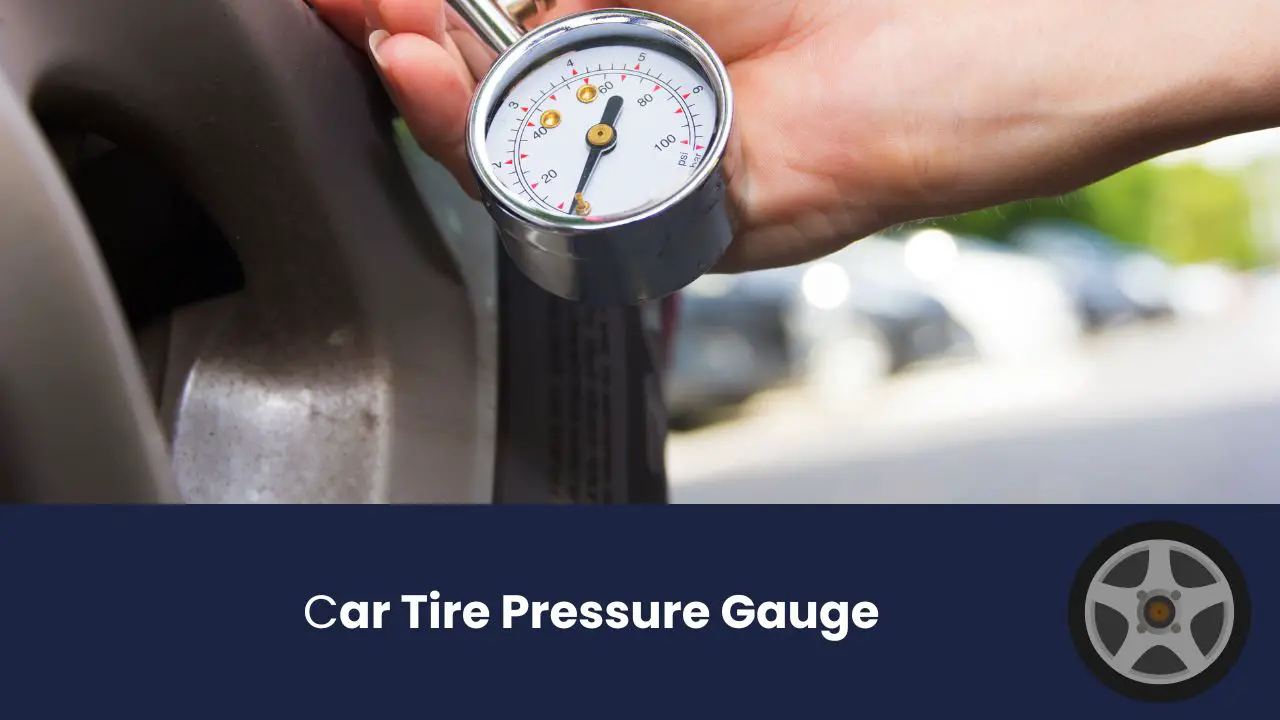 car tire pressure gauge