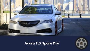 Acura TLX Spare Tire